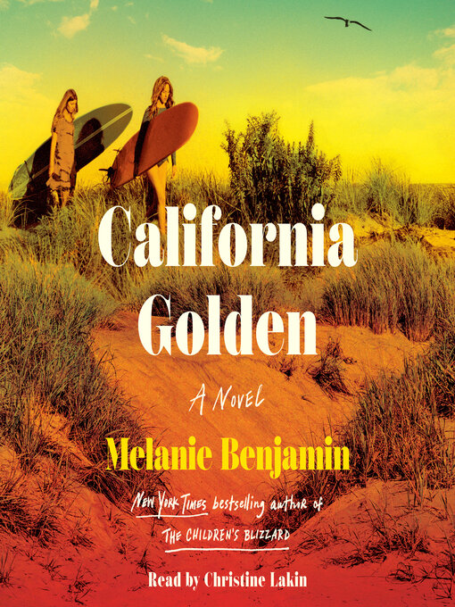 Title details for California Golden by Melanie Benjamin - Available